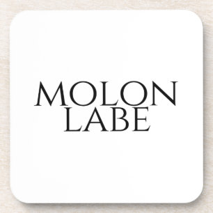 Porta-copo Molon Labe