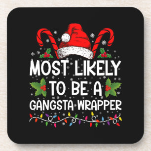 Porta-copo Muito Provável De Ser Um Gangsta Wrapper Família N