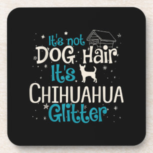 Porta-copo Não É Cabelo De Cão É Chihuahua Glitter
