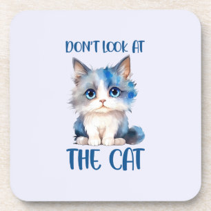 Porta-copo Não olhe para a frase do gato engraçado