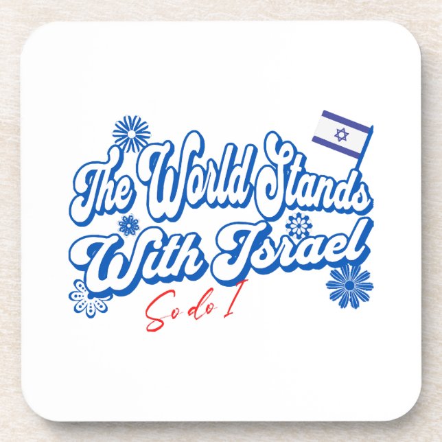 Porta-copo O Mundo Está Com Israel, E Israel Também. (Frente)