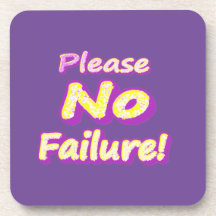 "Por Favor, Sem Falhas!" Design bonito. Compre ago