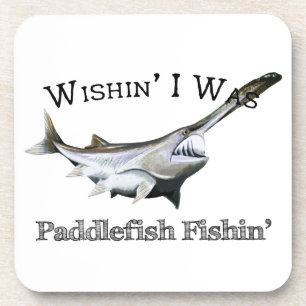 Porta-copo Queria Que Eu Fosse Paddlefish Fishin