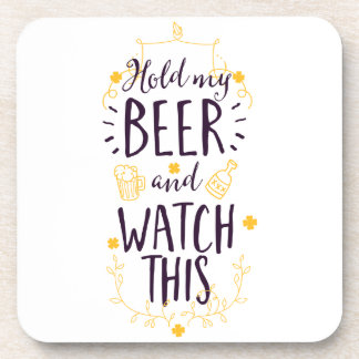 Porta-copo Segure minha cerveja e veja isso