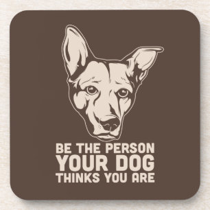 Porta-copo seja a pessoa que seu cão pensa que você é