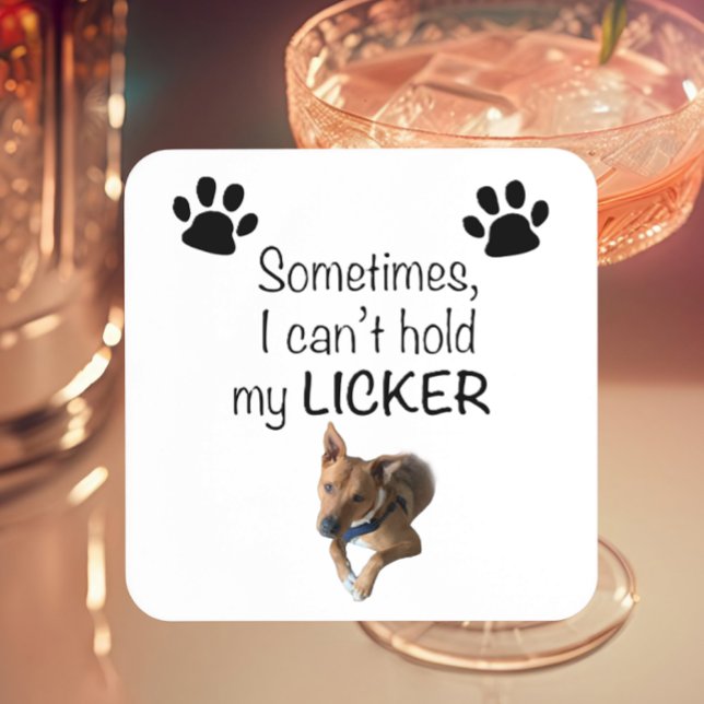 Porta-copo Sometimes I can't hold my Licker- Customizable (Criador carregado)