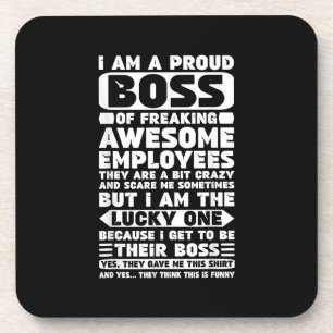 Porta-copo Sou um Chefe Orgulhoso de Empregados Admiráveis.