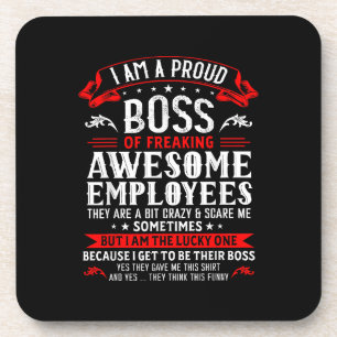 Porta-copo Sou Um Chefe Orgulhoso De Empregados Incríveis.