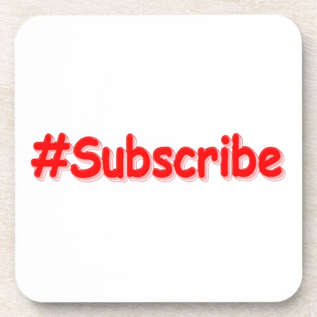 Porta-copo "#Subscribe" Design. Comprar Agora (Frente)