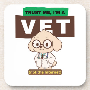 Porta-copo Trust Me, I’m a Vet (Not the Internet)–Vet Design