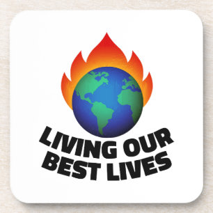 Porta-copo Vivendo nossas melhores vidas