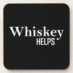 Porta-copo Whiskey helps funny drinking alcohol quotes