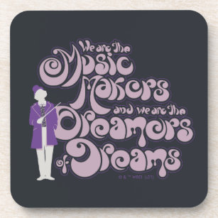 Porta-copo Willy Wonka - Music Makers, Dreamers of Dreams