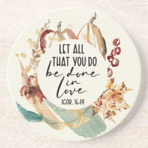 Porta-copos 1 Corinthians 16:14 Deixe que tudo o que você faz