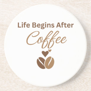 Porta-copos A Vida Começa Depois do Café, Aconchegante Café da