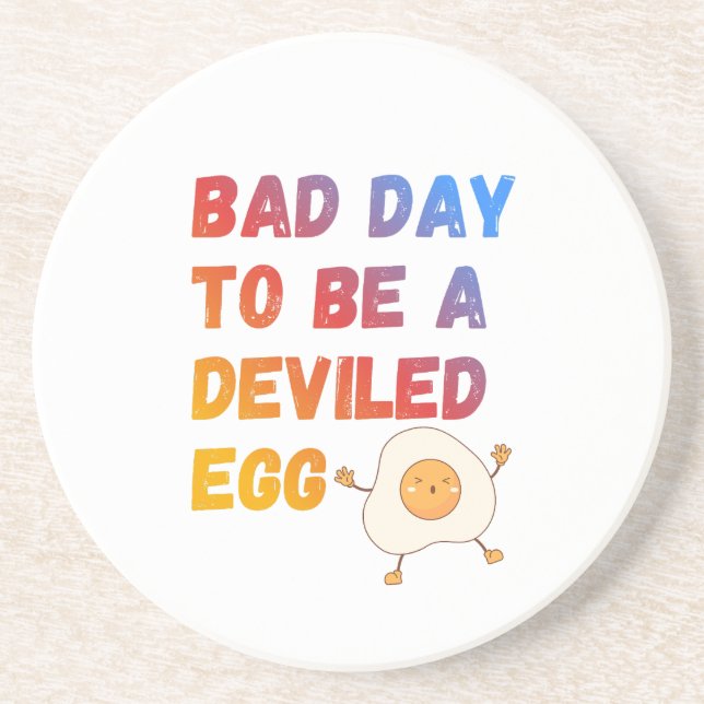 Porta-copos Bad Day to Be a Deviled Egg (Frente)