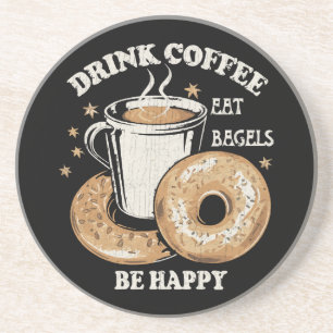 Porta-copos Beba Café Coma Bagels Seja Feliz