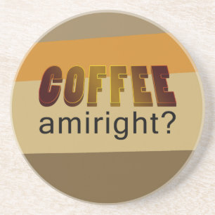 Porta-copos Café Amiright?