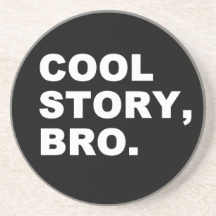 Porta-copos De Arenito Cool Story Bro