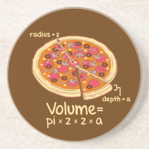 Porta-copos De Arenito Fórmula matemática = Pi*z*z*a do volume da pizza