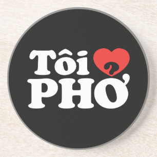 Porta-copos De Arenito I Heart (Love) Pho (Tôi→ PHỞ) Língua vietnam