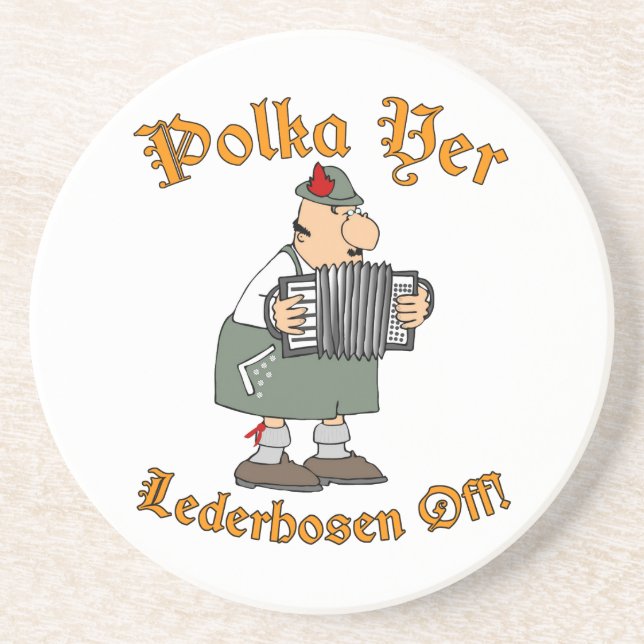 Porta-copos De Arenito Lederhosen do YER da polca fora! (Frente)