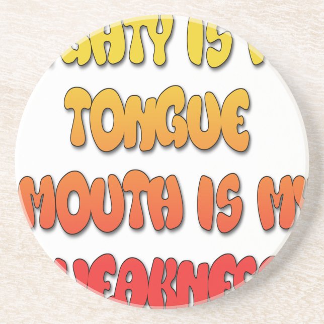 Porta-copos De Arenito Mighight Tongue Weak Mouth Pic (Frente)