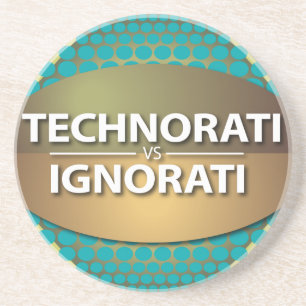 Porta-copos De Arenito Technorati vs Ignorati
