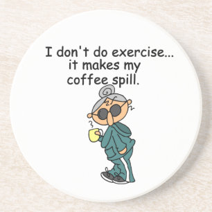 Porta-copos De Arenito Uma outra razão não exercitar