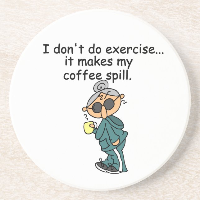 Porta-copos De Arenito Uma outra razão não exercitar (Frente)