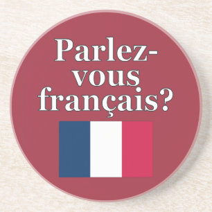 Porta-copos De Arenito Você fala francês? em francês. Sinalizador