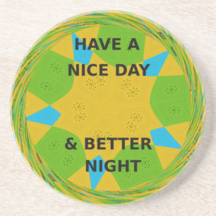 Porta-copos Design Circular "Tenha um Bom Dia & Melhor Noite"