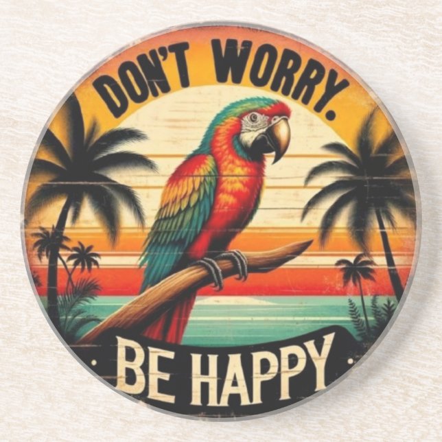 Porta-copos Don't Worry, Be Happy Round Tropical Parrot Art (Frente)