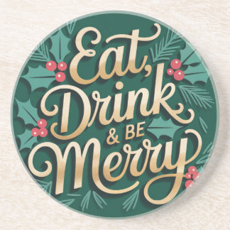 Porta-copos Eat Drink & Be Merry Round Coaster