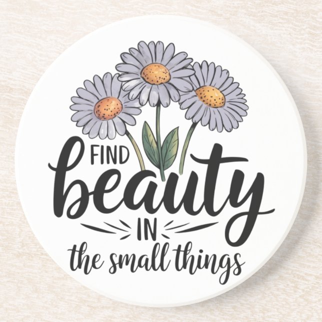 Porta-copos Encontre beleza nas pequenas coisas (Frente)