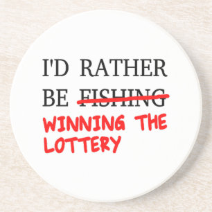 Porta-copos Eu Preferencialmente De Pescar... Ganhando A Loter