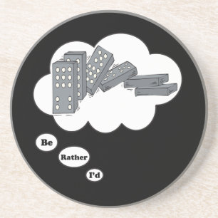 Porta-copos Eu preferencialmente estaria jogando os dominós 4