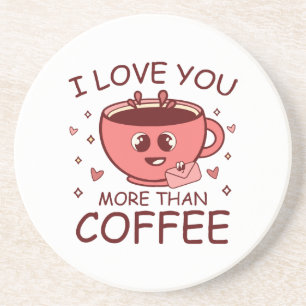 Porta-copos Eu Te Amo Mais Do Que Café