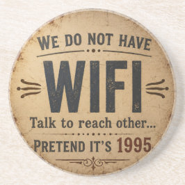 Porta-copos Funny We Do Not Have WiFi Rustic Farmhouse