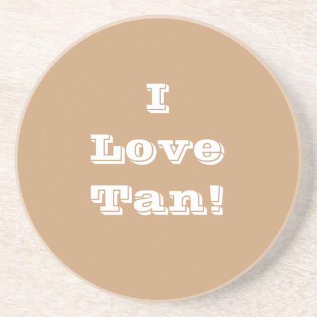 Porta copos I Love Tan (Frente)