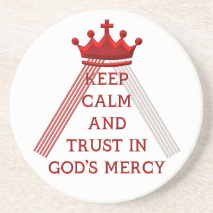 Porta-copos Keep Calm and Trust in God's Mercy