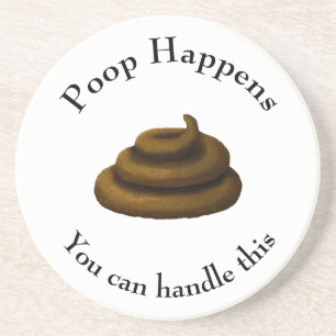 Porta-copos Mensagem Filosófica Personalizável de "Poop Aconte