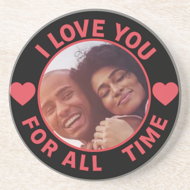 Porta-copos  Personalized Message Photo I Love You All time (Frente)