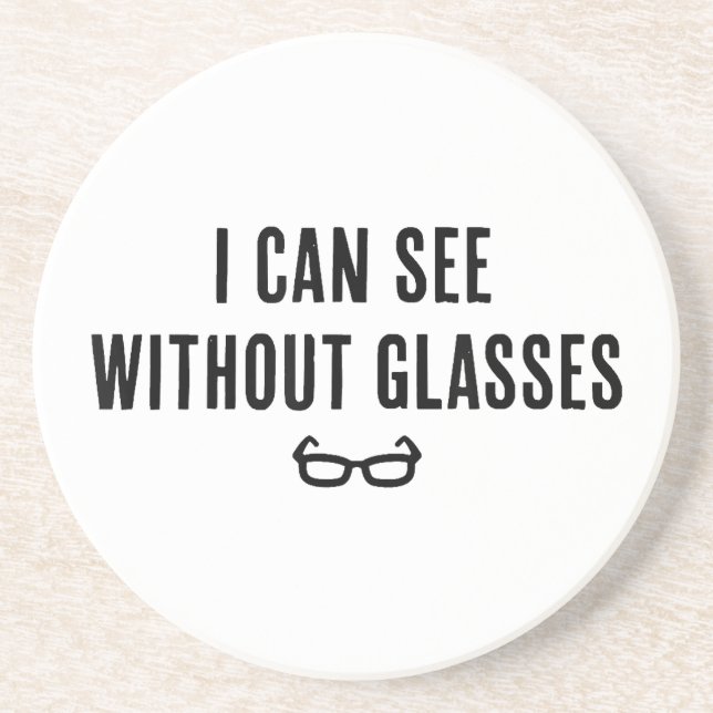 Porta-copos Posso Ver Sem Óculos - Festa Engraçada De Mentira  (Frente)