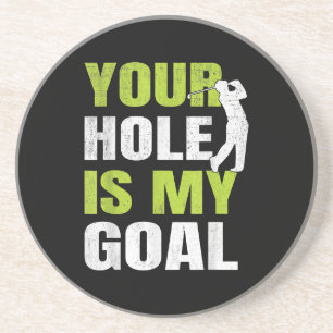 Porta-copos Seu Buraco é Meu Objetivo - Jogador de Golfe Humor
