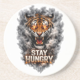 Porta-copos Stay Hungry Tiger Motivation Design