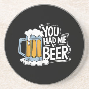 Porta-copos Você Me Teve Na Cerveja