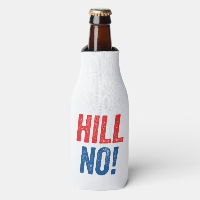 Porta-garrafa Anti Hillary Hill Não! (Frente da Garrafa)