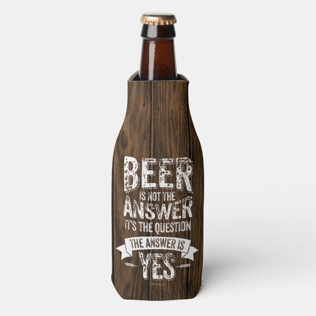 Porta-garrafa Cerveja Não É A Resposta (Frente da Garrafa)