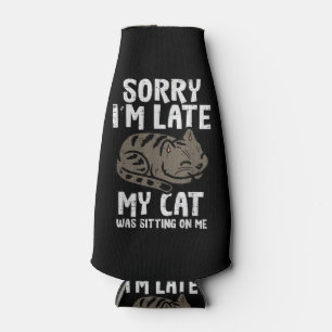 Porta-garrafa Desculpe, Eu Cheguei Atrasado De Gato Sentado Em M